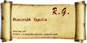 Rusznák Gyula névjegykártya