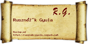 Rusznák Gyula névjegykártya